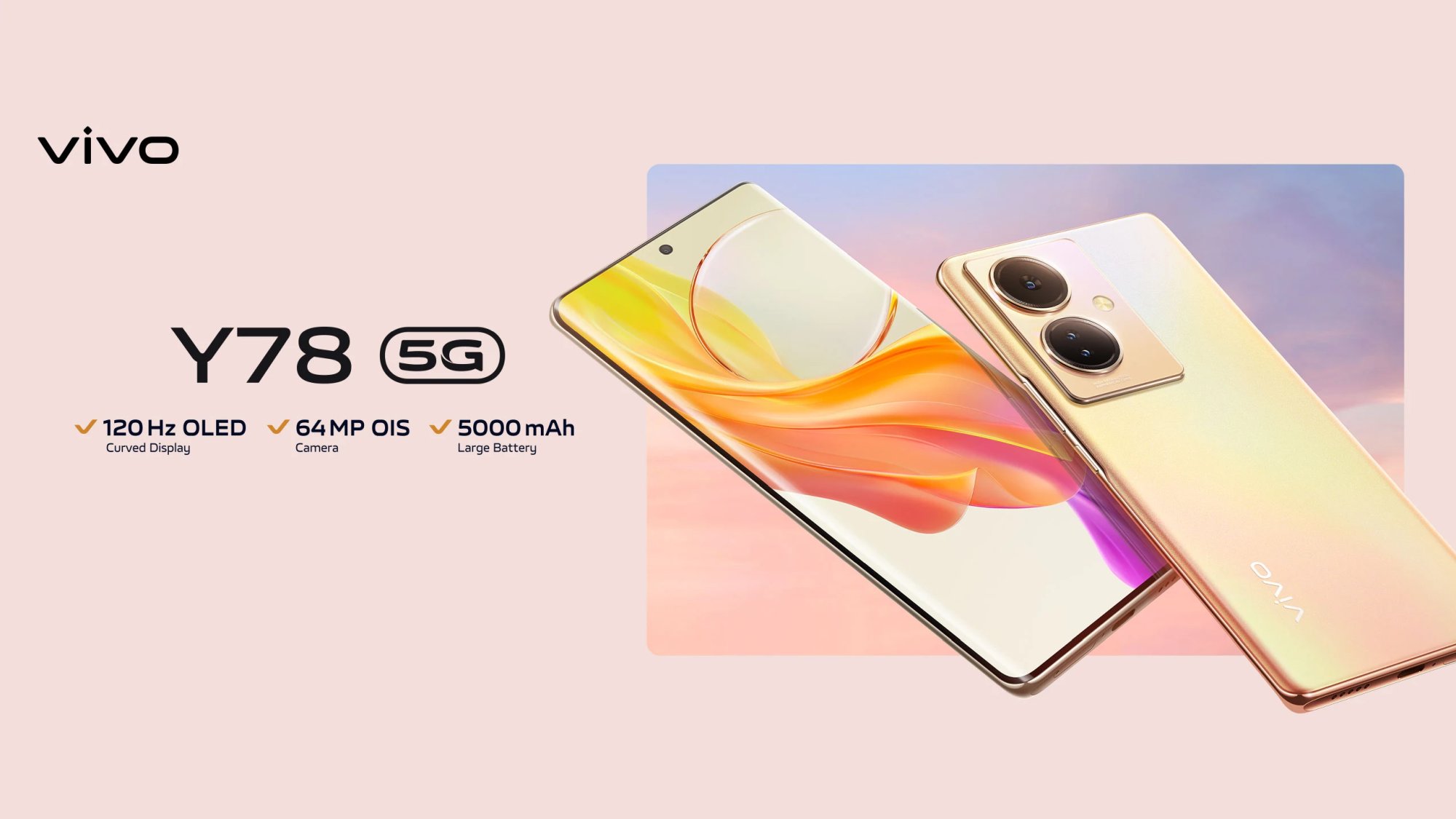 Vivo Y78 : Smartphone 5G dengan Layar AMOLED 120Hz dan Kamera 64MP Vivo Y78 : Smartphone 5G dengan Layar AMOLED 120Hz dan Kamera 64MP